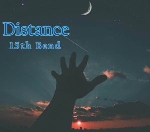Distance 15th Bend