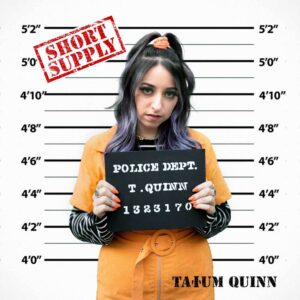 Short Supply is Tatum Quinn's Single