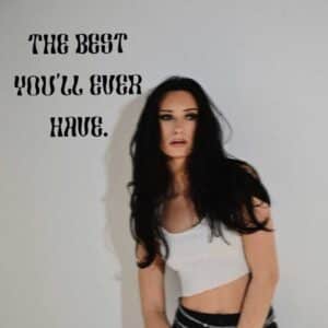 The Best You'll Ever Have is Katie Belle's Single Out Now