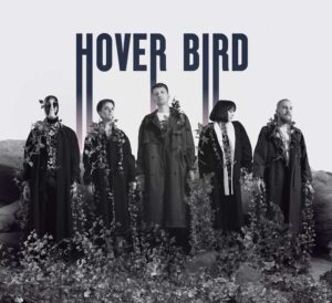 Place I want to be is Hover Bird's Ep Out Now
