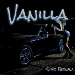 Vanilla is Star Persona's Single Out Now