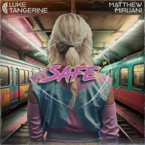 Safe is Luke Tangerine's Single Out Now