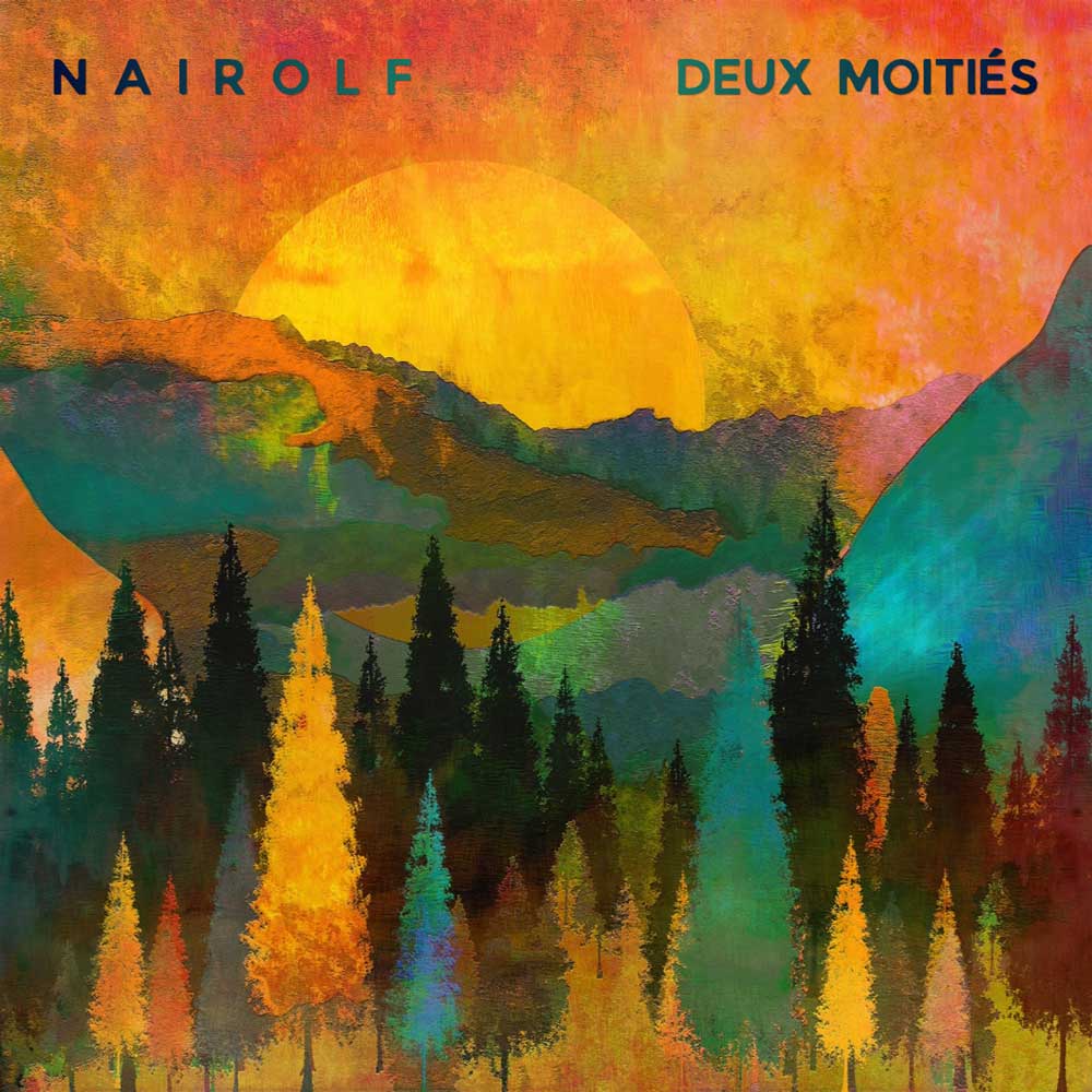 Nairolf Deux Moitiés